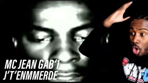 MC Jean Gab 1 J T Emmerde REACTION YouTube