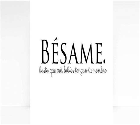 Missing Quote Besame Spanish Quote Love Print Wall Decor Spanish