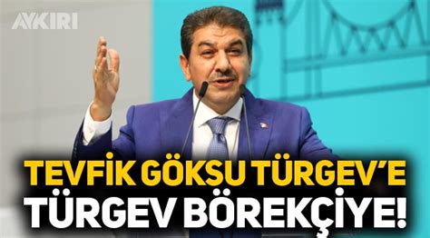 AKP li Tevfik Göksu bedelsiz TÜRGEV e verdi TÜRGEV ise börekçiye