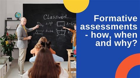 Formative Assessments How When And Why Teacher Rk Ib Business