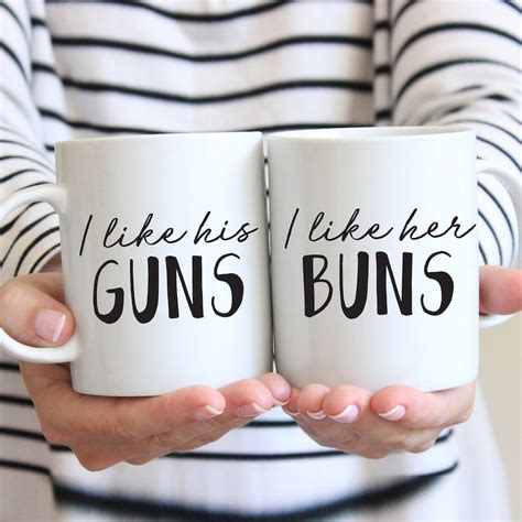 I Like His Guns I Like Her Buns Funny Valentines T Etsy