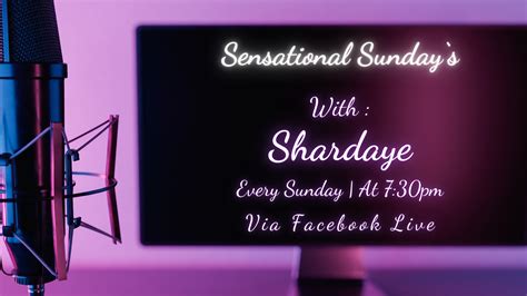 Shardayes Sensational Sundays Live Stream YouTube