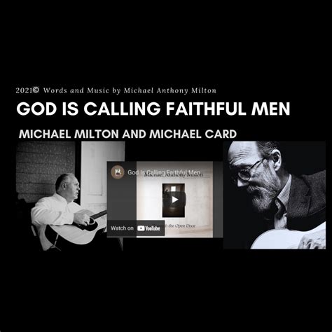 God is Calling Faithful Men: The Song, the Challenge