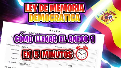 🛑 Ley De Memoria DemocrÁtica Lmd 📑 Cómo Llenar El Anexo 1 En 5 Minutos ⏰ Youtube