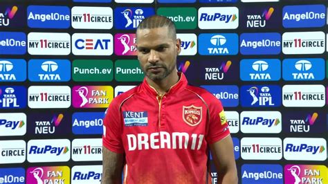 Watch LSG Vs PBKS Post Match Interview Shikhar Dhawan Video Online