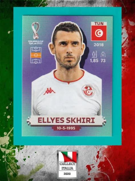 CALCIATORI PANINI FIFA World Cup Qatar 2022 Figurina Ellyes Skhiri Tun