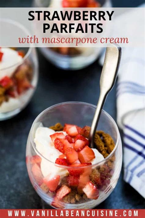 Strawberry Parfait with Mascarpone Cream - Vanilla Bean Cuisine