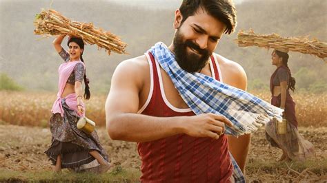 Ram Charan And Samantha Akkinenis Rangasthalam 5 Reasons Why It Is A