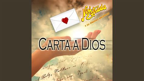 Carta A Dios Youtube