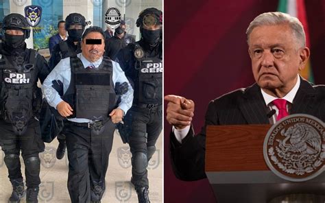 Fue legal AMLO sobre la detención del fiscal de Morelos Tráfico ZMG