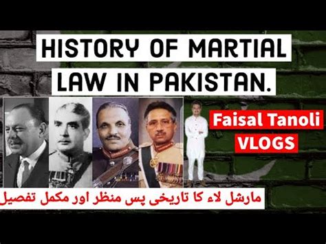 Complete History Of Martial Law In Pakistan Pak Military Coup History