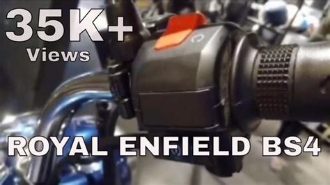 Royal Enfield Bs4 Edition Youtube