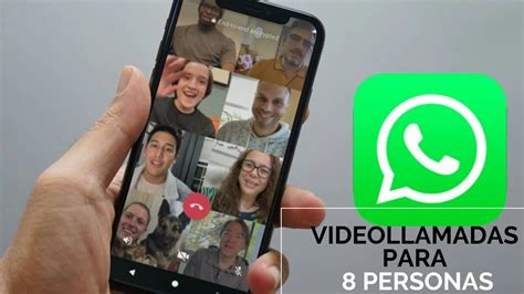 Nueva Función De Whatsapp 2020 🤪 Videollamadas Para 8 Personas Iphone And Android Youtube