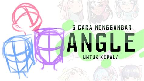 3 Cara Menggambar Kepala Diberbagai Arah • Ibis Paint Tutorial