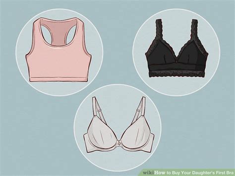 3 Ways To Buy Your Daughters First Bra Wikihow