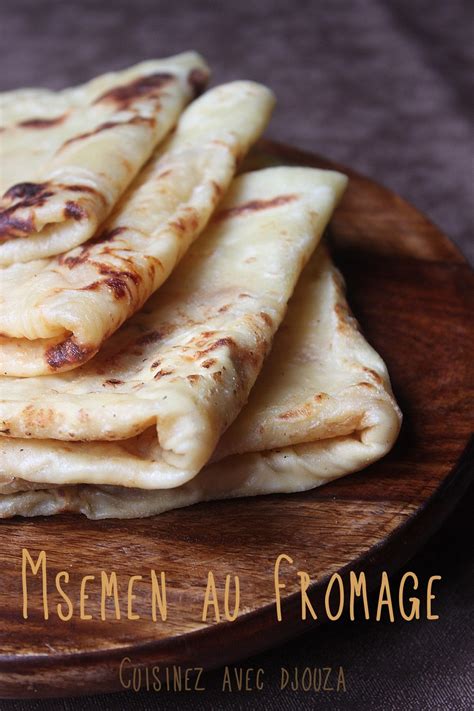 Msemen Au Fromage Fa On Cheese Naan Recettes Faciles Recettes