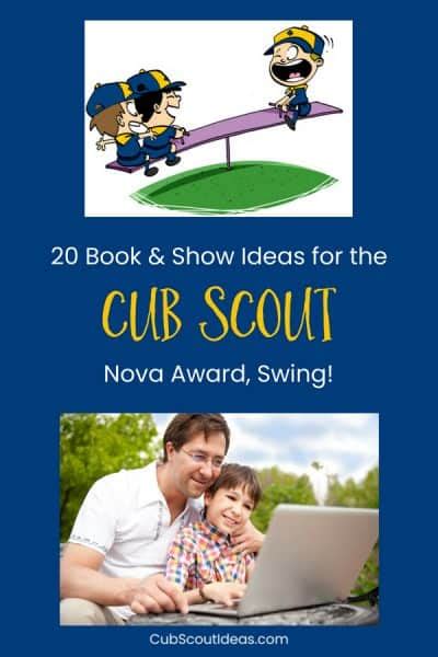 How to Earn the Cub Scout Swing! Nova Award ~ Cub Scout Ideas