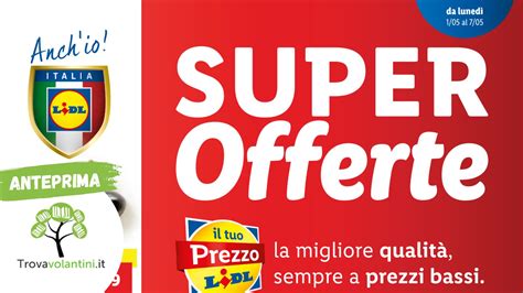 Volantino Lidl Dal Al Maggio Il Blog Di Trovavolantini It