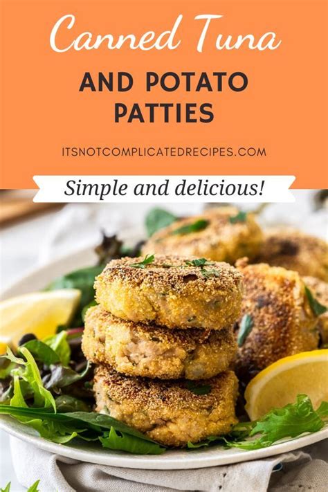 Easy Tuna And Potato Patties Its Not Complicated Recipes Potato Patties Recipes Tuna Patties