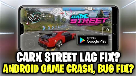 Carx Street Lag Fix Android How To Fix Lag In Carx Street Mobile