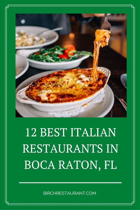 12 Best Italian Restaurants In Boca Raton Fl