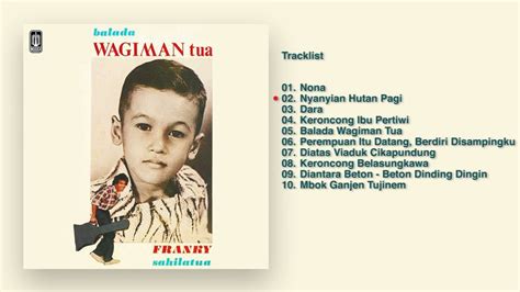 Franky Sahilatua Album Balada Wagiman Tua Audio Hq Youtube