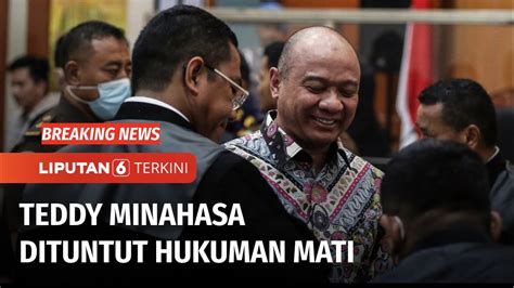 Irjen Teddy Minahasa Dituntut Hukuman Mati Terkait Kasus Peredaran