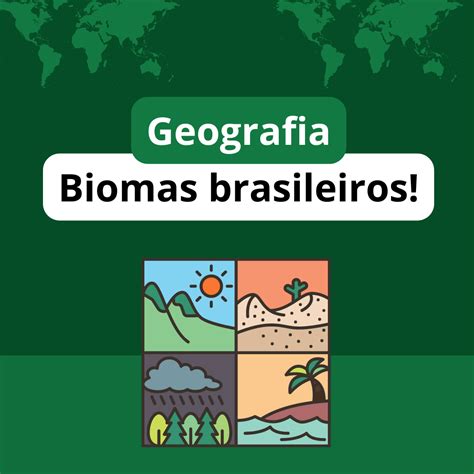 Geografia Biomas Brasileiros Professor Preparado