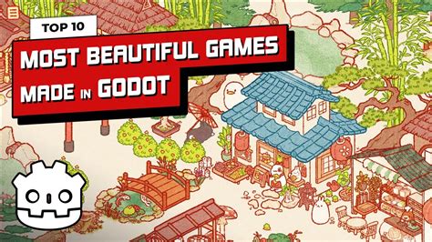 Top 10 Most Beautiful Games Made In Godot Youtube