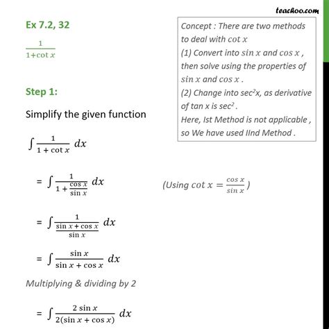 Ex 72 32 Integrate 1 1 Cot X Chapter 7 Class 12