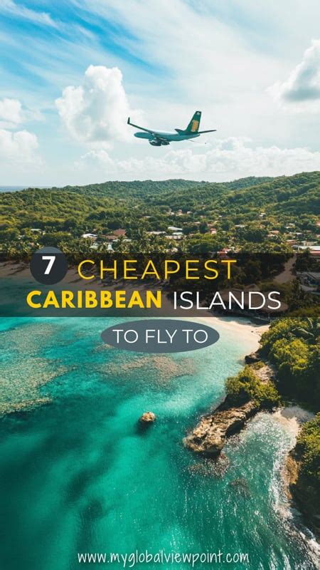 7 Cheapest Caribbean Islands To Fly To Global Viewpoint