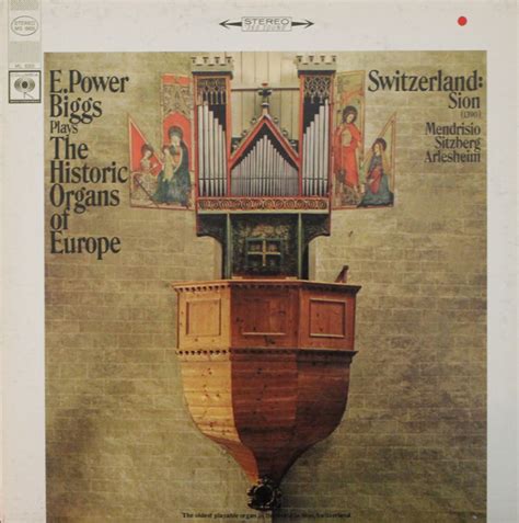 Plays The Historic Organs Of Europe Switzerland Discogs