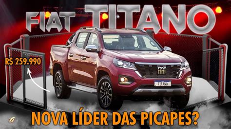 Fiat Titano Melhor Que Hilux S E Ranger Aceleramos A Vers O Mais