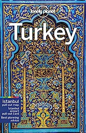 Lonely Planet Turkey Perfect For Exploring Top Sights And Taking Roads