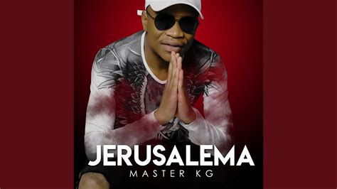 Jerusalema Feat Nomcebo Zikode Youtube Music