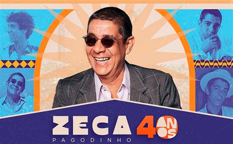 Zeca Pagodinho Anos Turn Especial Vem A Curitiba Em Agosto