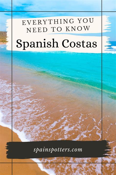 The Spanish Costas Everything You Need To Know Spain Spotters