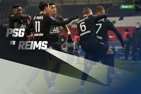 Data Dan Fakta Ligue 1 PSG Vs Reims Bola Net