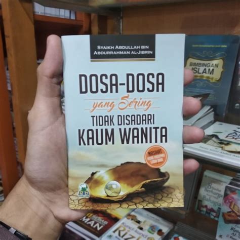 Jual Buku Dosa Dosa Yang Sering Tidak Disadari Wanita Buku Saku Fikih