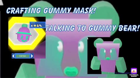 Crafting The Gummy Mask And Talking To Gummy Bear Bee Swarm