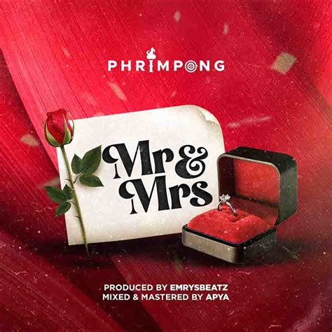 Phrimpong Mr Mrs Produced By Emrys Beatz Ghana MP3