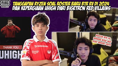 Tanggapan Ryzen Soal Roster Baru Btr Rv Uhigh Farewell Balik Ke