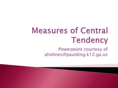 Ppt Measures Of Central Tendency Powerpoint Presentation Free