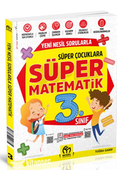 3 Sınıf Yeni Nesil Sorularla Süper Matematik Model Eğitim Yayınları