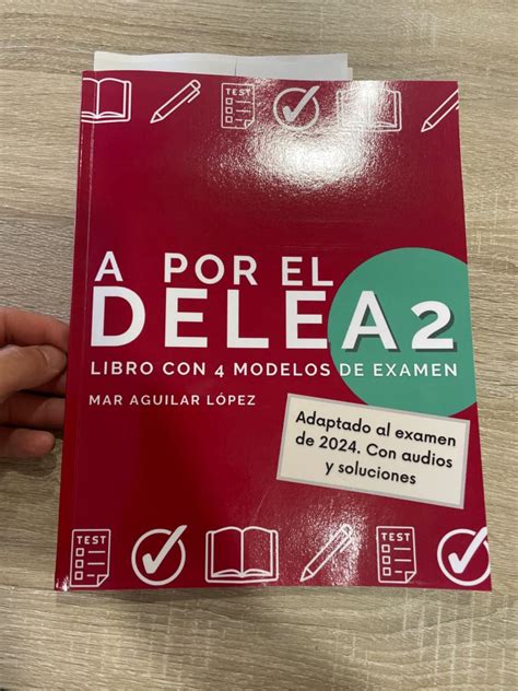 A Por El Dele A Libro Con Modelos De Examen De Dele A Con