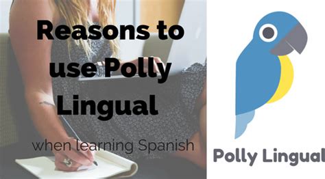 Polly Lingual Learn Spanish And12 Other Languages