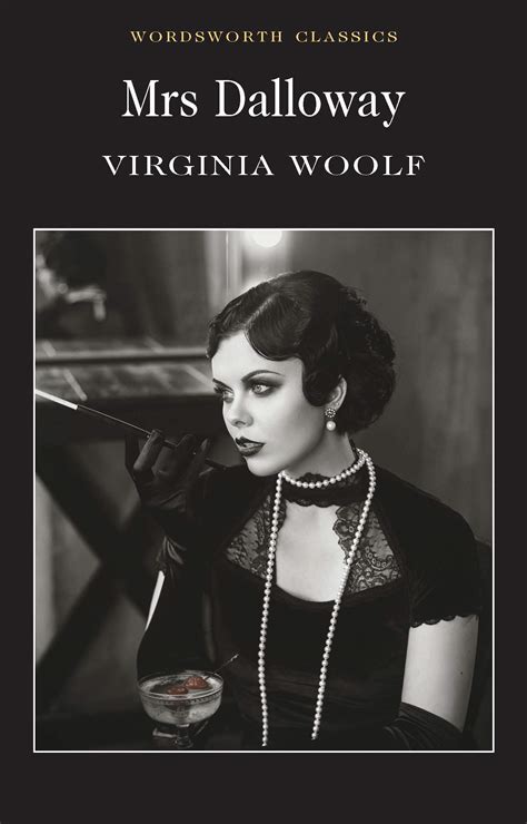 Mrs Dalloway Virginia Woolf (Wordsworth Classics) (Wordsworth ...