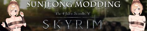 Post Sunjeong Skyrim Mods