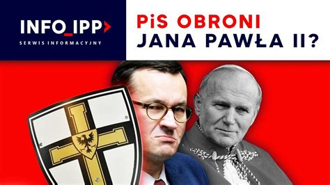 Pis Obroni Jana Paw A Ii Serwis Info Ipp Cda