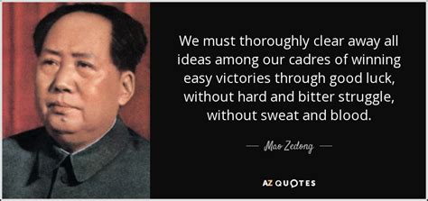 Mao Zedong Quote We Must Thoroughly Clear Away All Ideas Among Our